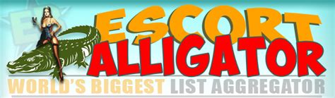 aligator scorts|Free Classified sites .